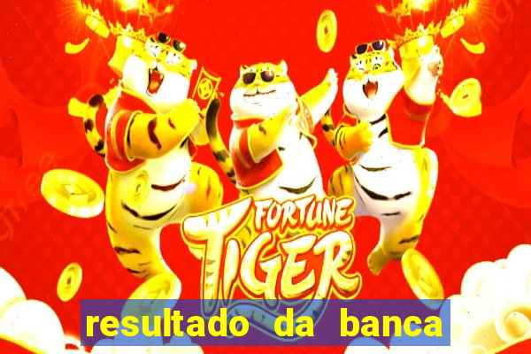 resultado da banca caminho da sorte de hoje